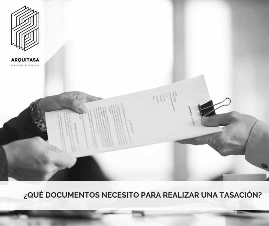 documentos-necesito-para-realizar-una-tasacin