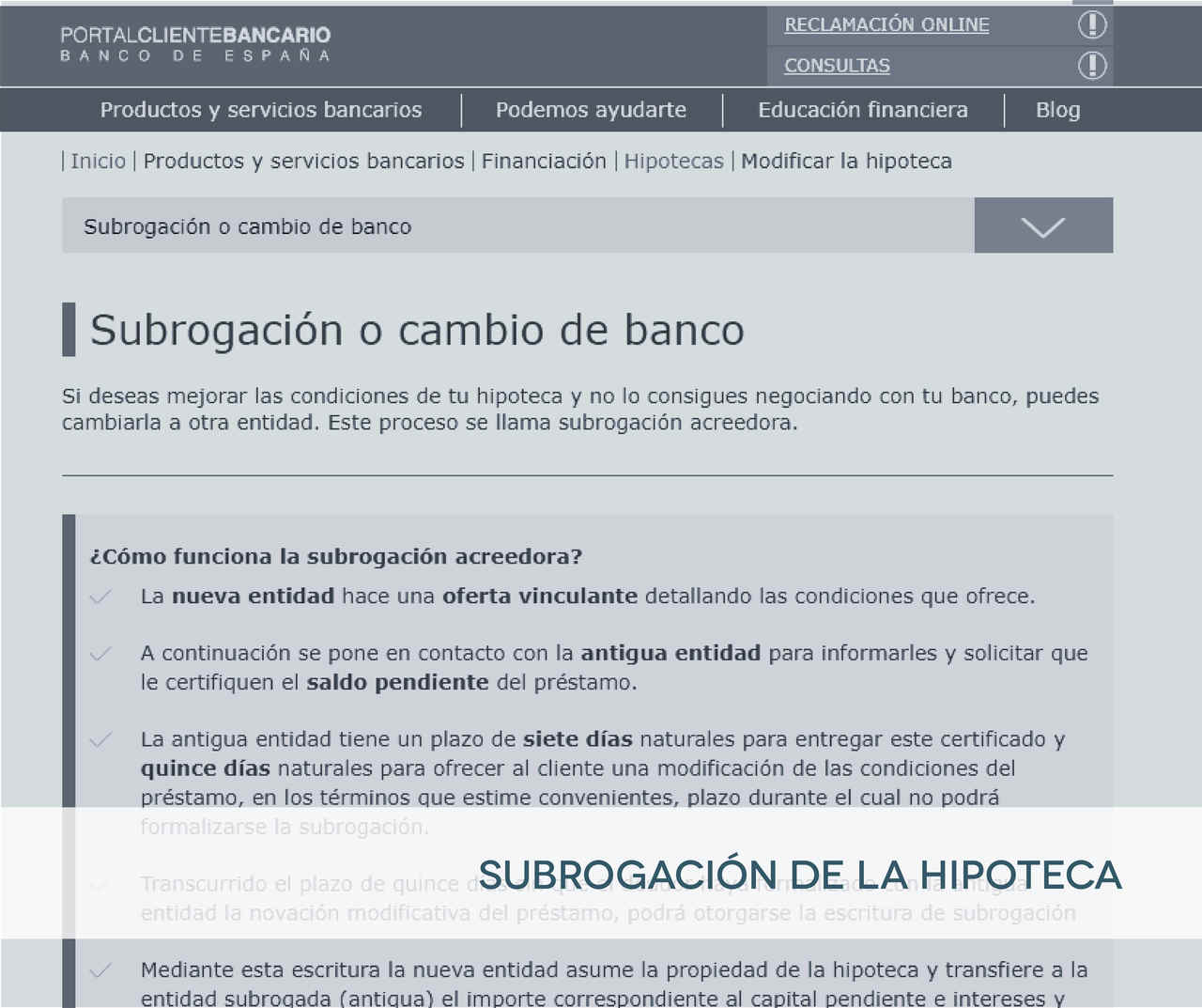 la subrogación de la hipoteca es el proceso para cambiar el préstamo de banco